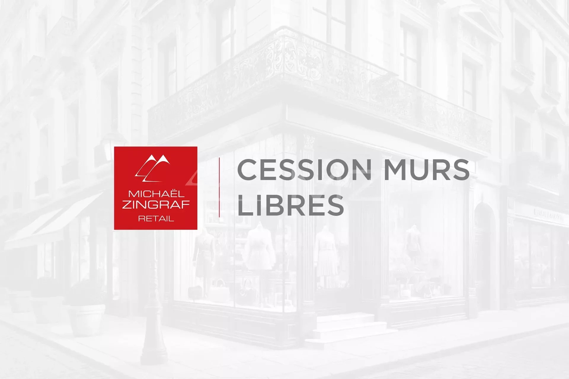 Cession de murs commerciaux libres