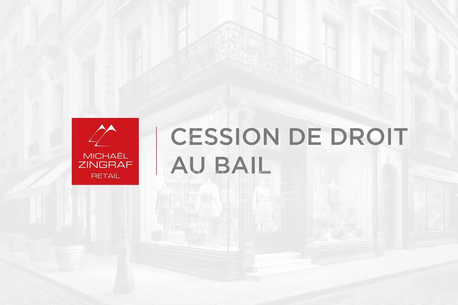 Cession de droit au bail Rue des Blancs Manteaux Paris